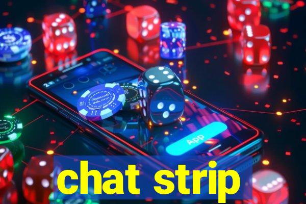 chat strip